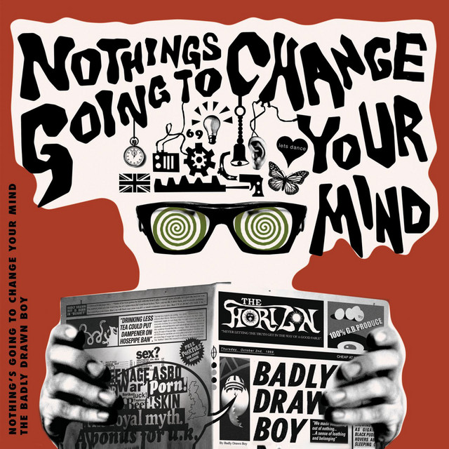 Badly Drawn Boy - Nothing's Gonna Change Your Mind (Radio Edit)