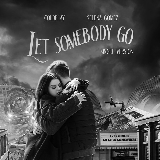 Coldplay - Let Somebody Go
