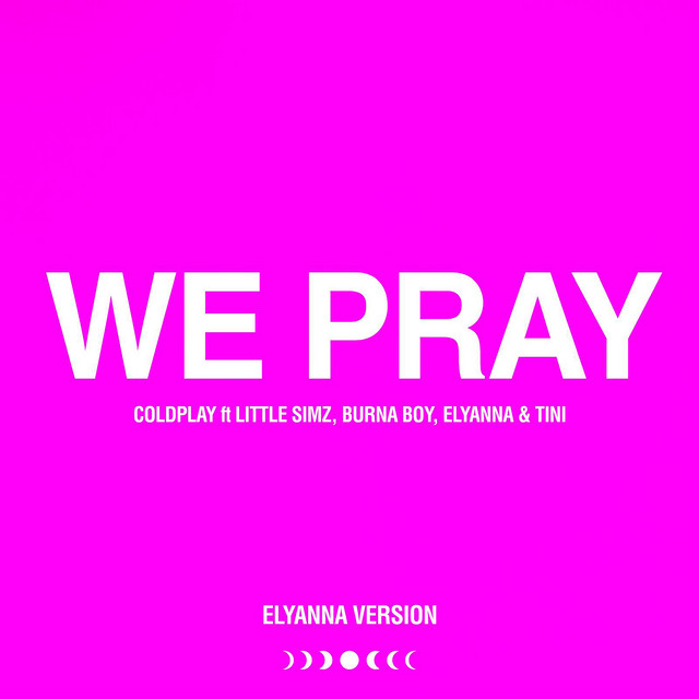 Coldplay, Little Simz & Burna Boy - We Pray