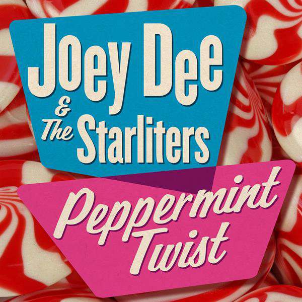 Joey Dee & The Starlighters - Peppermint Twist