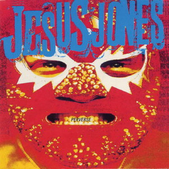 Jesus Jones - The Devil You Know