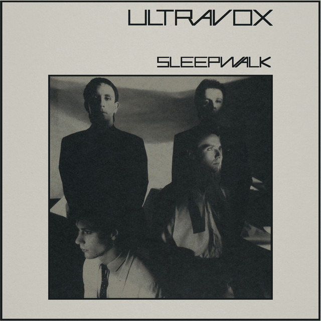 Ultravox - Sleepwalk