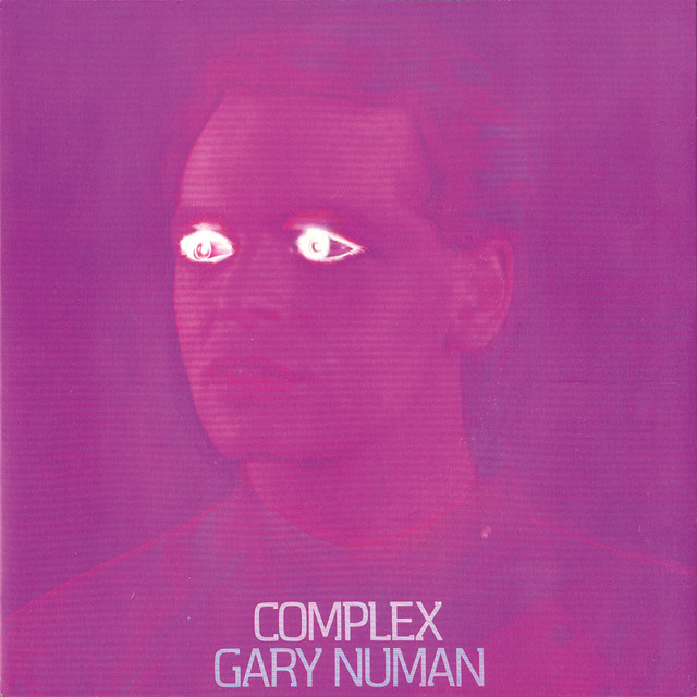 Gary Numan - Complex