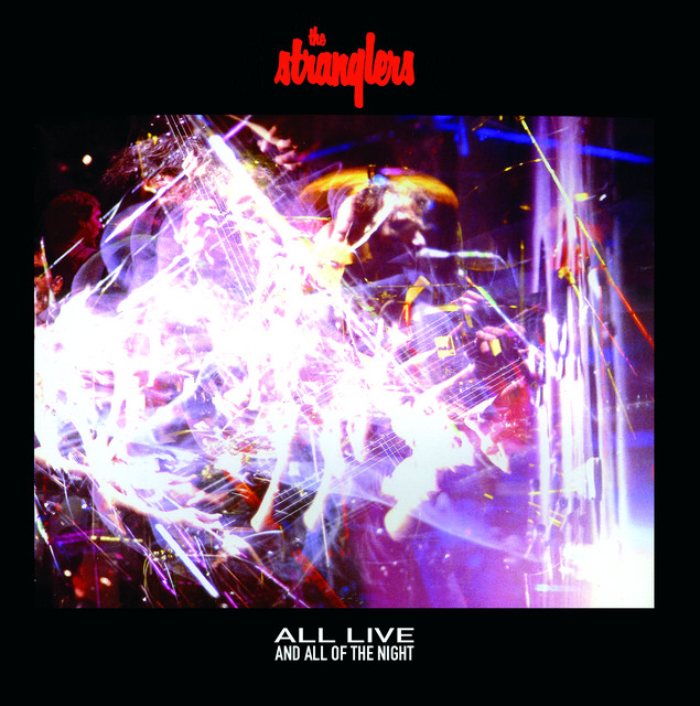 The Stranglers - All Day And All Of The Night