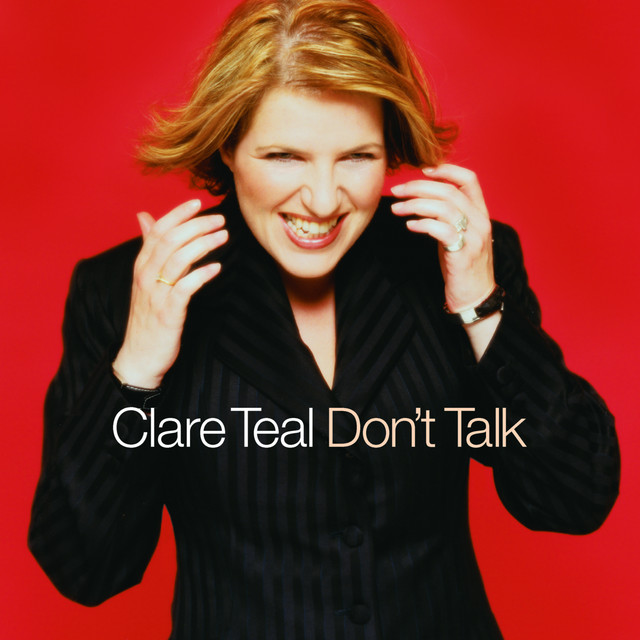 Clare Teal - Messin' With Fire