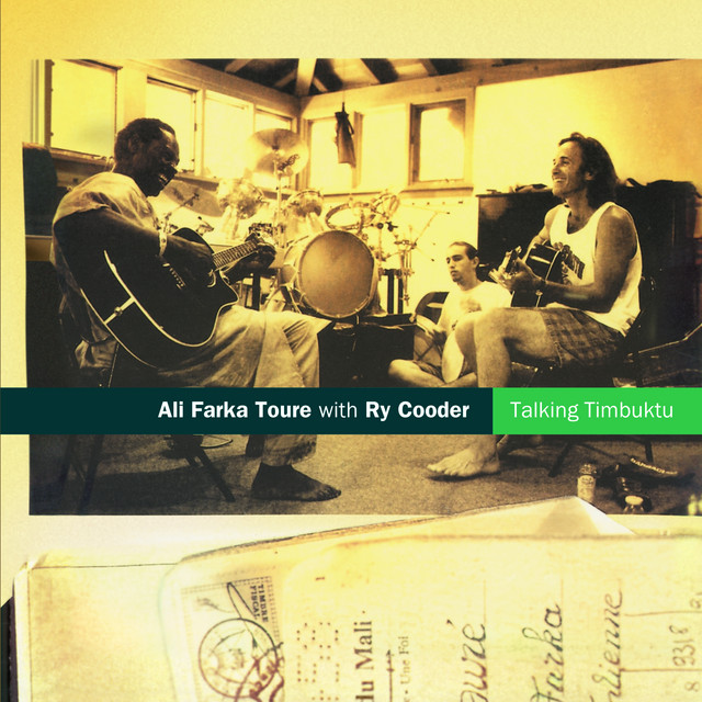 Ali Farka Touré & Ry Cooder - Soukora