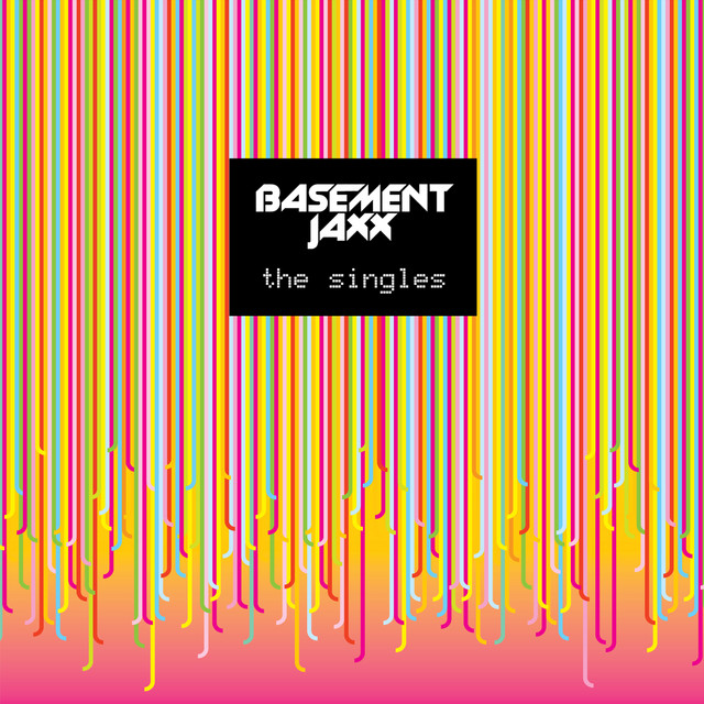 Basement Jaxx - Do Your Thing