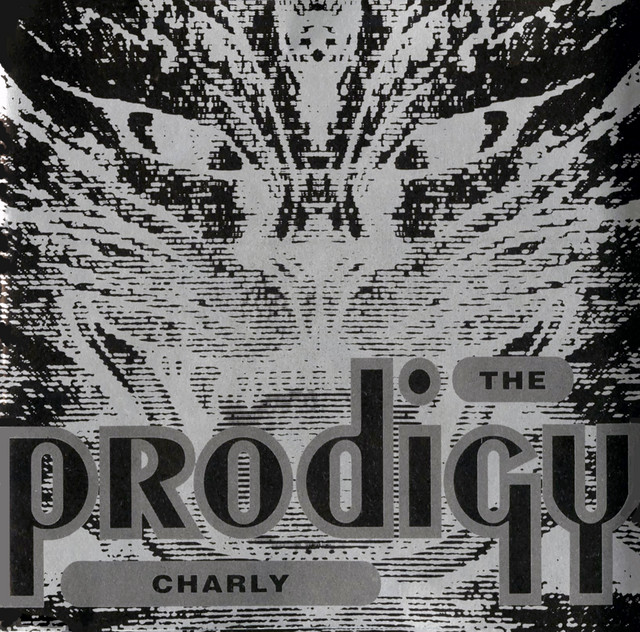 The Prodigy - Charly