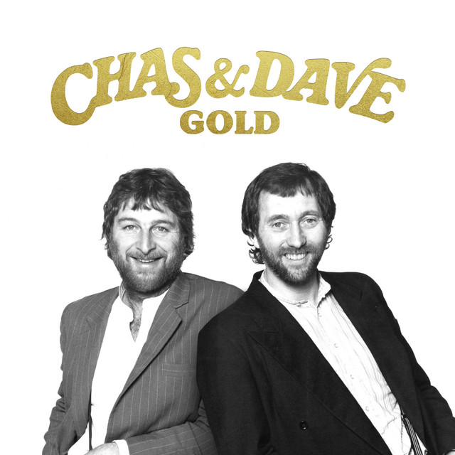 Chas And Dave - Ain't No Pleasing You