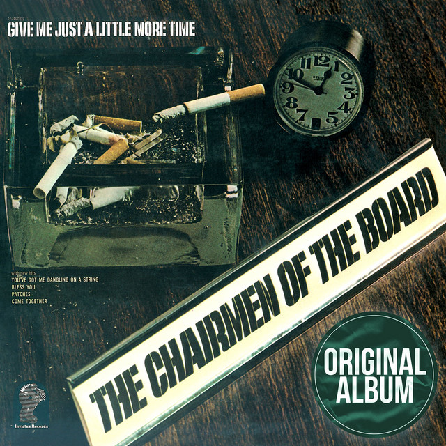 Chairmen Of The Board - You've Got Me Dangling On A String