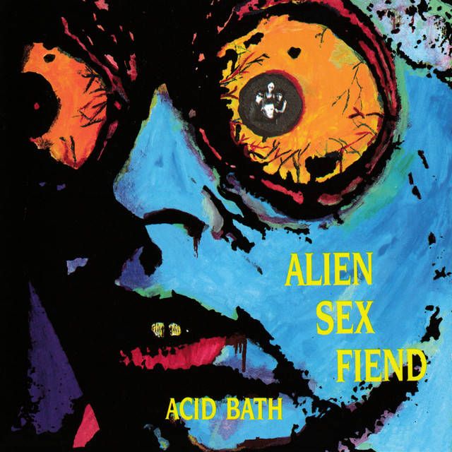 Alien Sex Fiend - E.S.T. (Trip To The Moon)