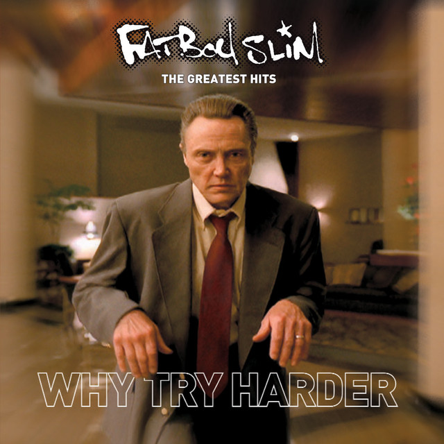 Fatboy Slim - That Old Pair Of Jeans