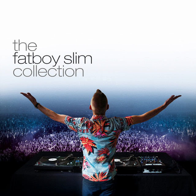 Fatboy Slim - Eat Sleep Rave Repeat