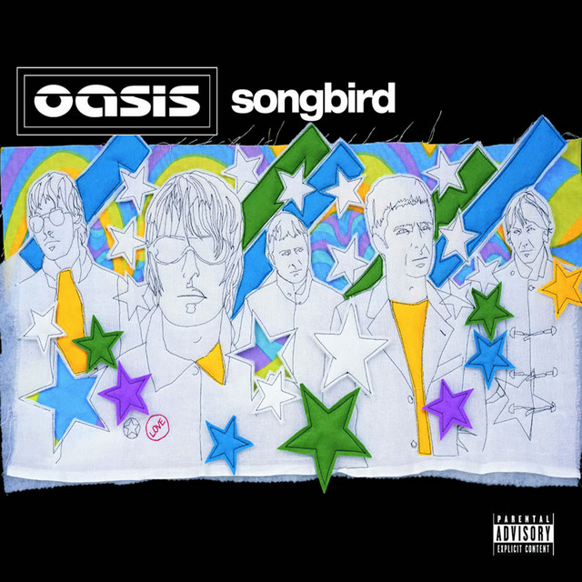 Oasis - Songbird