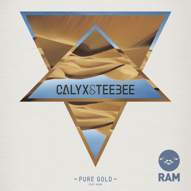 Calyx & TeeBee - Pure Gold (feat. Kemo)