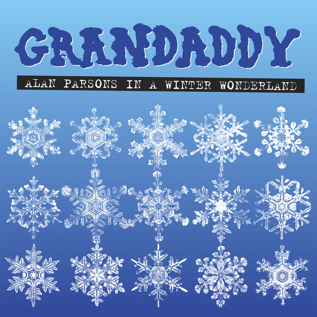 Grandaddy - Alan Parsons In A Winter Wonderland