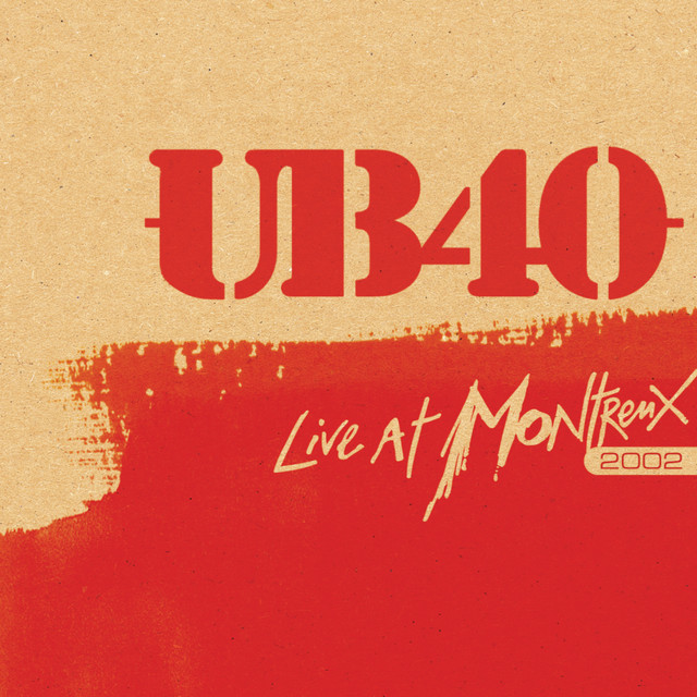 Ub40 - Red, Red Wine (Live At Montreux 2002)