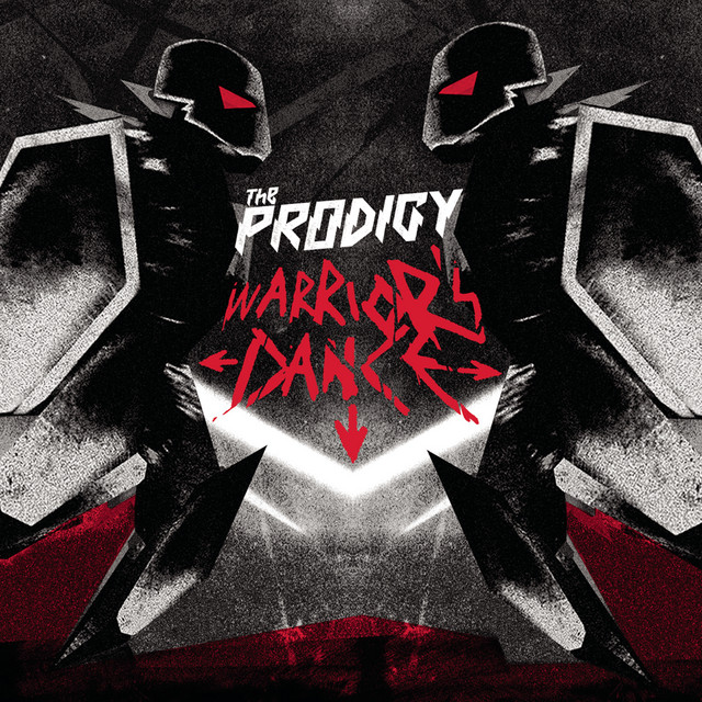 The Prodigy - Warrior's Dance