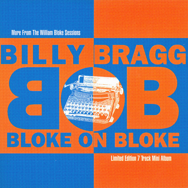 Billy Bragg - The Boy Done Good