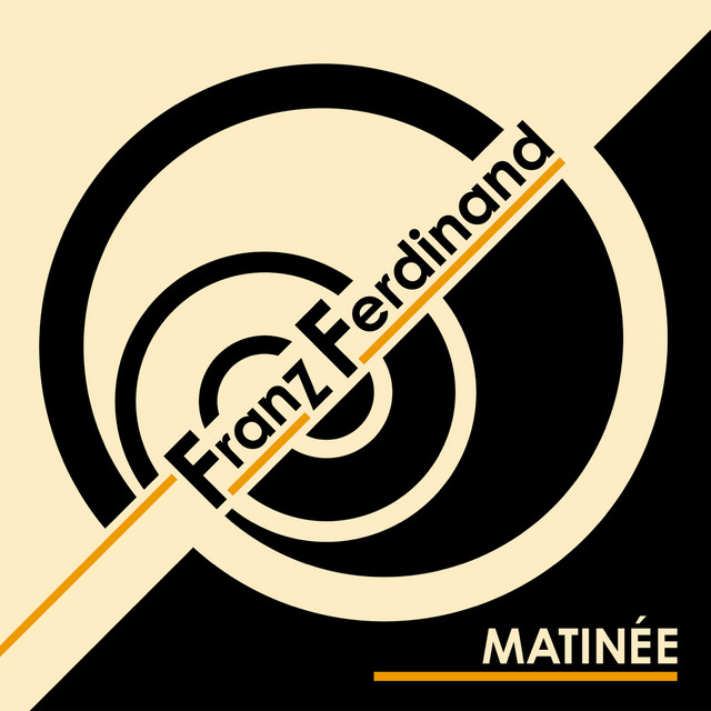 Franz Ferdinand - DARK OF THE MATINÉE