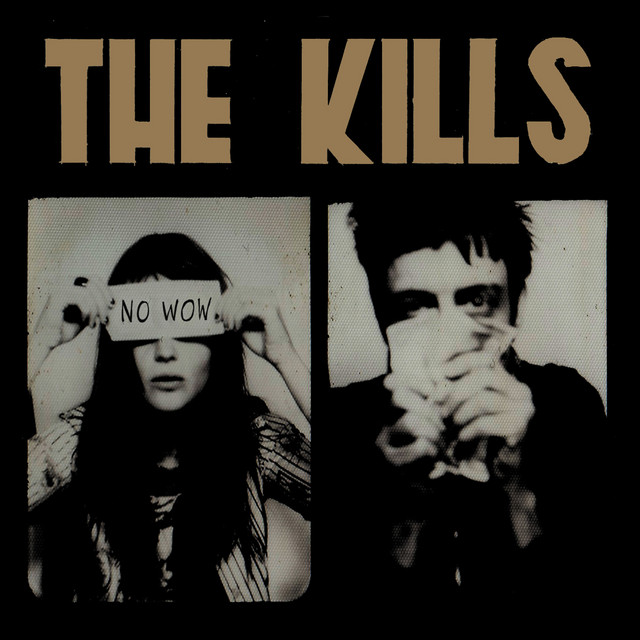 Kills - The Good Ones
