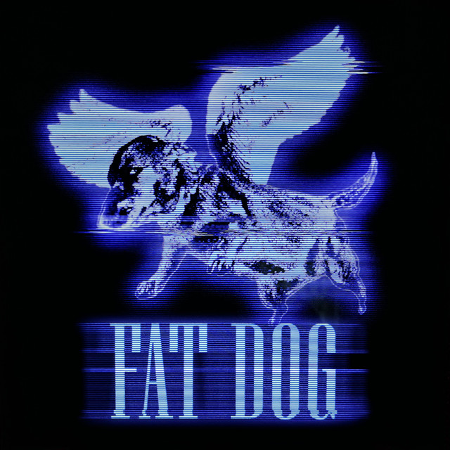 Fat Dog - King Of The Slugs