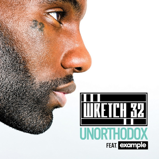 Wretch 32 - Unorthodox (feat. Example)