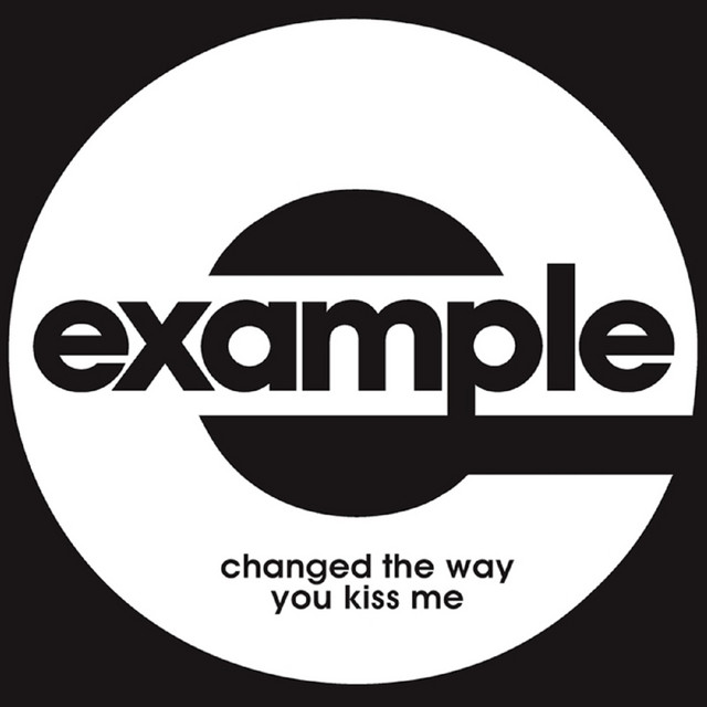 Example - Changed The Way You Kiss Me