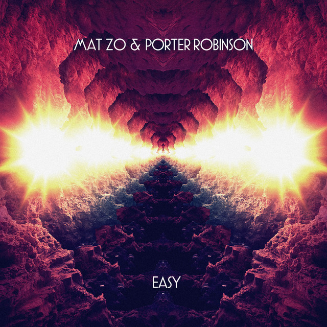 Porter Robinson - Easy