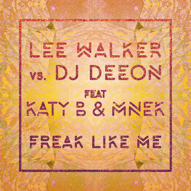 MNEK - Freak Like Me (feat. Katy B)