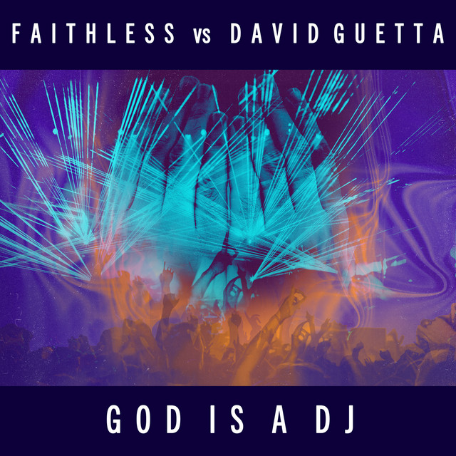 David Guetta - God Is A DJ