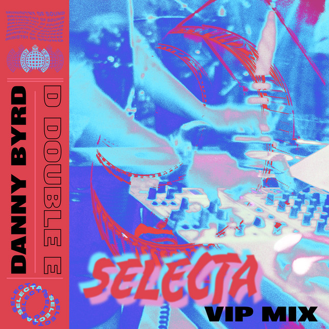 D Double E - Selecta - VIP MIX