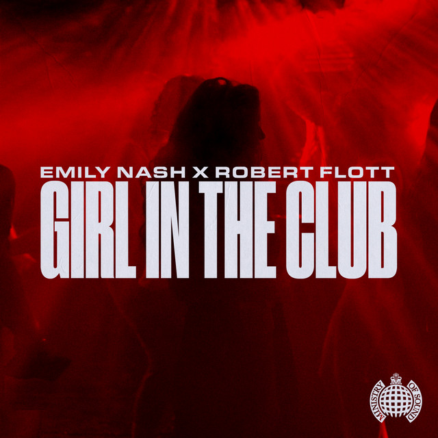 Emily Nash & Robert Flott - Girl in the Club