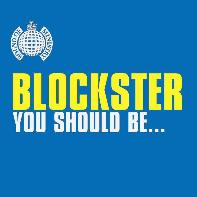 Blockster - You Should Be...