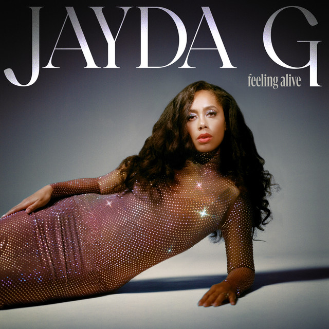 Jayda G - Feeling Alive