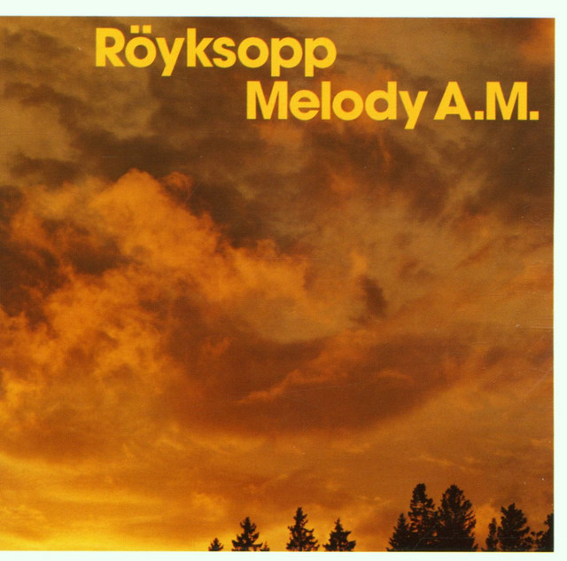 Röyksopp - So Easy