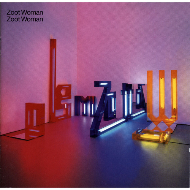 Zoot Woman - Taken It All