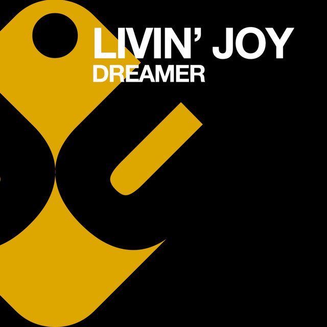 Livin’ Joy - Dreamer (Re-Original Club Mix)