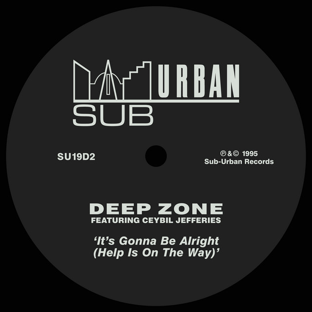 DEEP ZONE - It's Gonna Be Alright