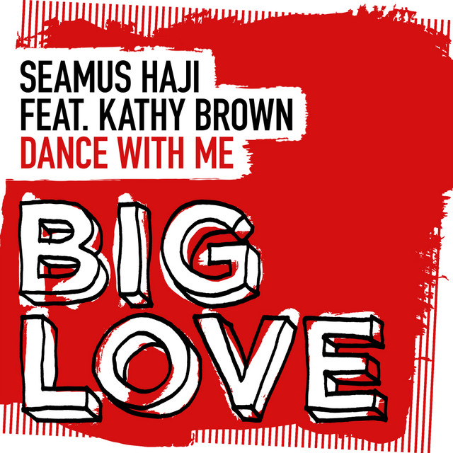 Seamus Haji & Kathy Brown - Dance With Me