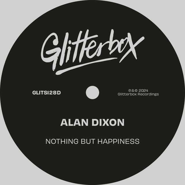 Alan Dixon - Nothing But Happiness