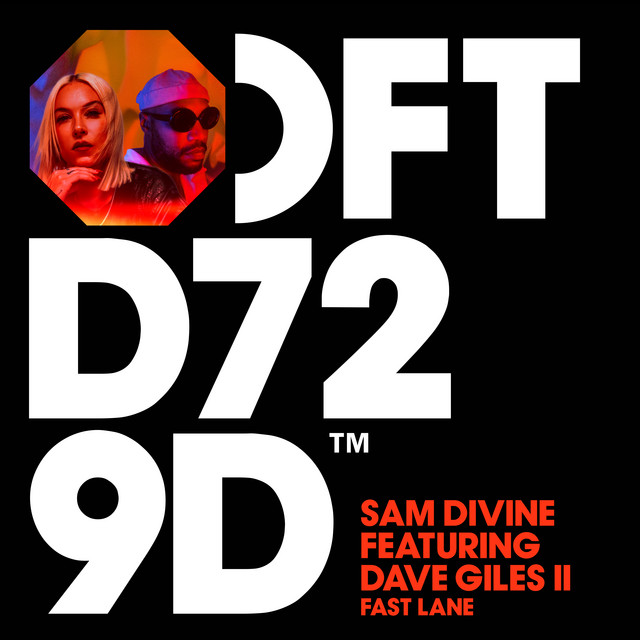 Sam Divine & Dave Giles II - Fast Lane