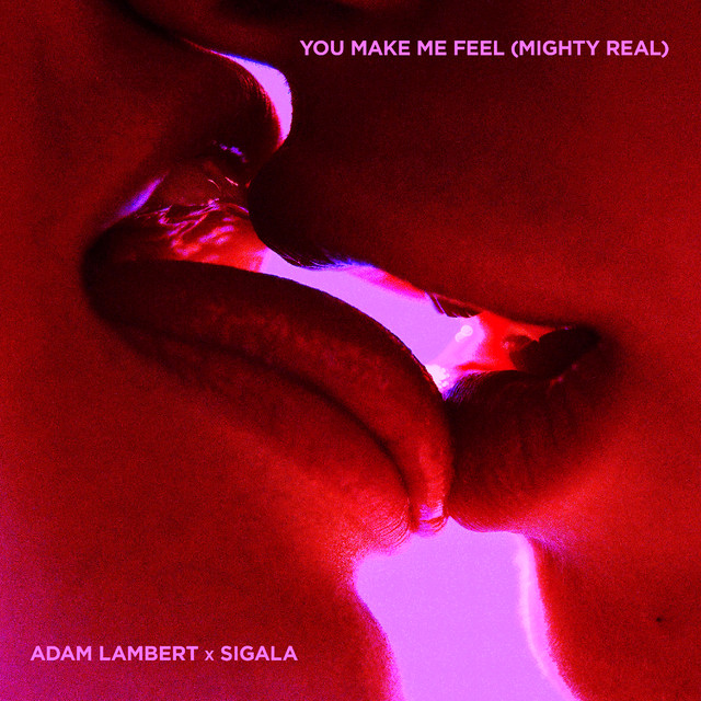 Adam Lambert - You Make Me Feel (Mighty Real)