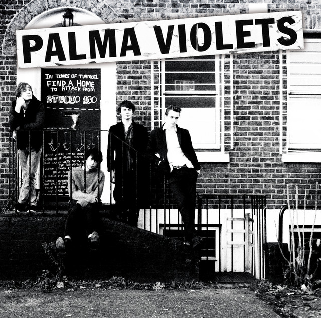 Palma Violets - Best Of Friends