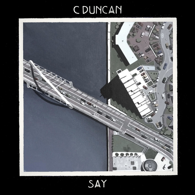 C. Duncan - Say