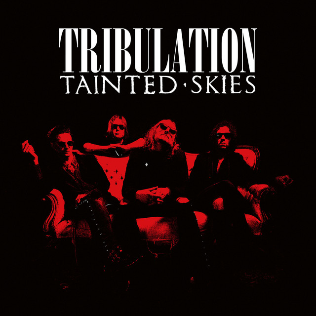 Tribulation - Tainted Skies