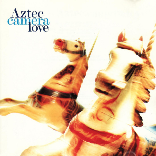 Aztec Camera - How Men Are