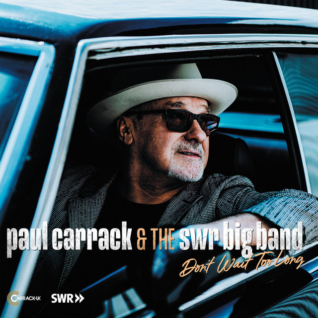 Paul Carrack - Next Time You See Me