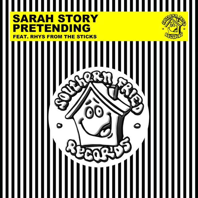 Sarah Story - Pretending (feat. rhys from the sticks)