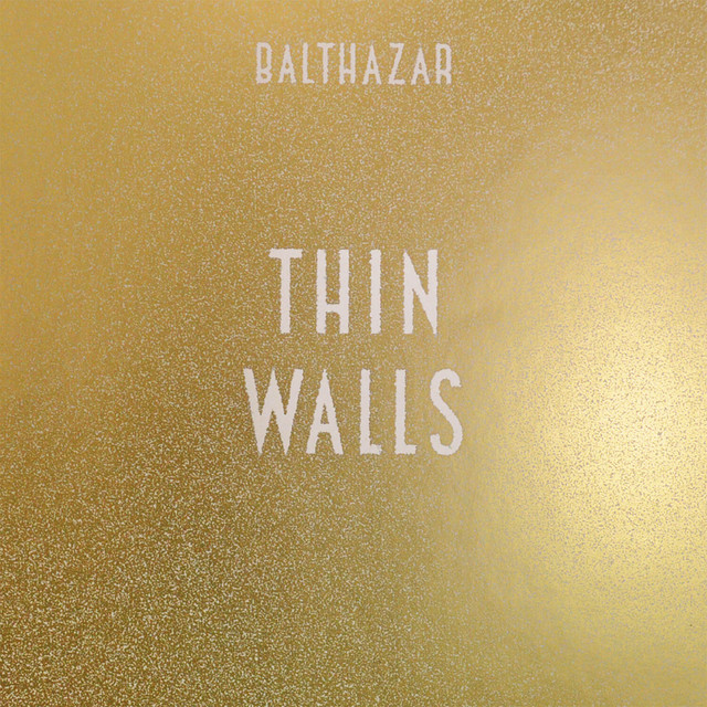 Balthazar - Then What